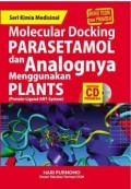 Molecular Docking Parasetamol dan Analognya Menggunakan PLANTS (Protein-Ligand ANT-System)