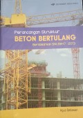 Perancangan Struktur Beton Bertulang : berdasarkan sni 2847 : 2013