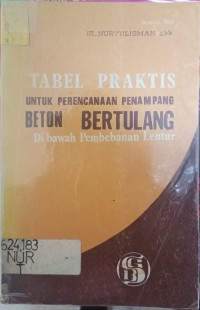 Tabel Praktis Untuk Perencanaan Penampang Beton Bertulang di Bawah Pembebanan Lentur