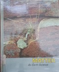 Matter : An Earth Science