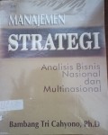 Manajemen Strategi Analisis Bisnis Nasional dan Multinasional