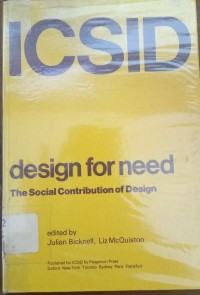 Design For Need : The Social Contribution Of Design