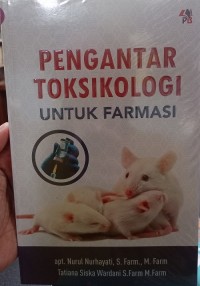 Pengantar Toksikologi Untuk Farmasi