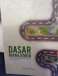 Dasar Manajemen Konstruksi Proyek Jalan (Tahapan Pre-Start)