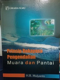 Prinsip Rekayasa Pengendalian Muara dan Pantai