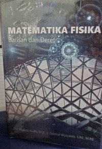 Matematika Fisika : Barisan dan Deret