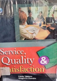 Service, Quality, & Satisfaction