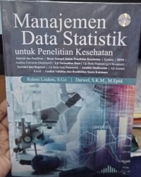 Manajemen Data Statistik untuk Penelitian Kesehatan