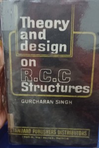 Theory And Design On R.C.C Structures