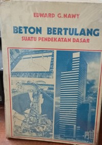 Beton Bertulang : Suatu Pendekatan Dasar