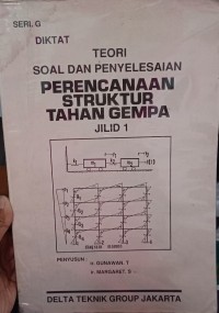 Teori Soal Dan Penyelesaian Perencanaan Struktur Tahan Gempa