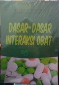 Dasar-dasar Interaksi Obat