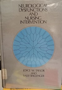 Neurological Dysfunctions And Nursing Intervention