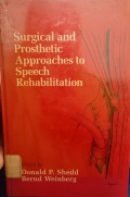 Surgical And Prosthetic Approaches To Speech Rehabilitation