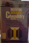 Modern Organic Chemistry Volume 2