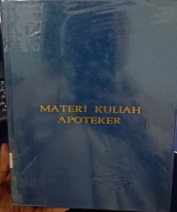 Materi Kuliah Apoteker : Farmakoterapi & Terminologi Medik