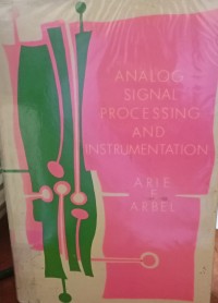 Analog Signal Processing And Instrumentation