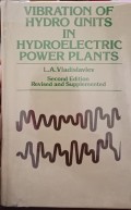 Vibration Of Hydro Units In Hydroelectric Power Plants