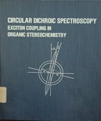 Circular Dichroic Spectroscopy Exciton Coupling In Organic Streochemistry