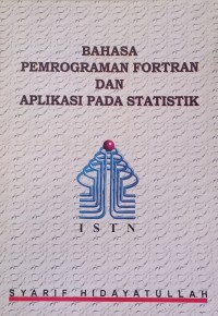 Bahasa Pemrograman Fortran Dan Aplikasi Pada Statistik