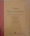 Clinical Pharmacokinetics : Concepts And Applications