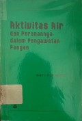 Aktivitas Air Dan Peranannya Dalam Pengawetan Pangan