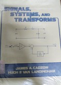 Signals, Systems, And Transforms