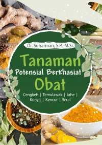 Tanaman Potensial Berkhasiat Obat