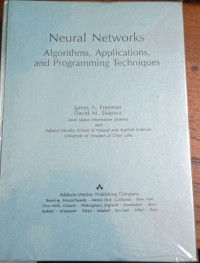 Neural Networks : Algorithms, Applications, and Programing Technics