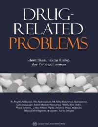 Image of Drug-Related Problems : Identifikasi, Faktor Risiko, dan Pencegahannya