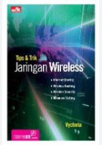 Tips & Trik Jaringan Wireless