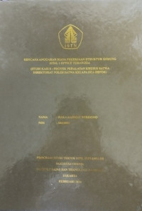 [TUGAS AKHIR] Rencana Anggaran Biaya Pekerjaan Struktur Gedung Istal 1 Office Turangga (Studi Kasus : Proyek Peralatan Khusus Satwa Direktorat Polisi Satwa Kelapa Dua Depok)