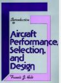 Introduction to Aircraft Performance Selection and Design