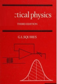 Practical Physics : Third Edition