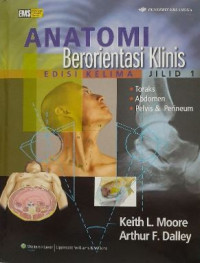 Anatomi Berorientasi Klinis Edisi Kelima Jilid 1
