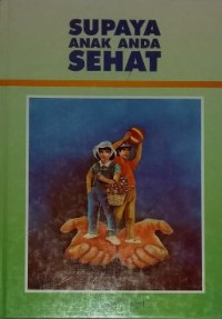 Supaya Anak Anda Sehat