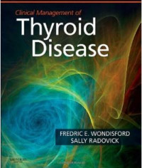 Clinical Management Of Thyroid Disease