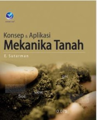 Konsep dan Aplikasi Mekanika Tanah