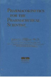 Pharmacokinetics For The Pharmaceutical Scientist