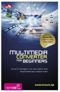 Multimedia Converter For Beginners