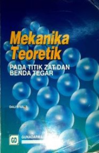 Mekanika Teoretik Pada Titik Zat Dan Benda Tagar