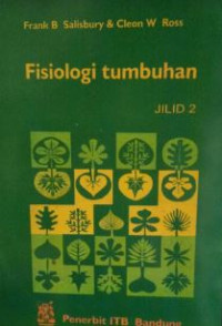 Fisiologi Tumbuhan ; Jilid Dua