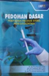 Pedoman Dasar Penyiapan Produk Steril Non Sitostatika