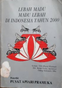 Lebah Madu Madu Lebah Di Indonesia Tahun 2000