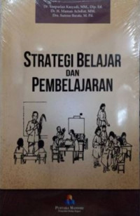 Strategi Belajar dan Pembelajaran