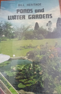 Ponds and Water Gardens