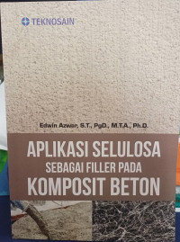 Aplikasi Selulosa Sebagai Filler Pada Komposit Beton