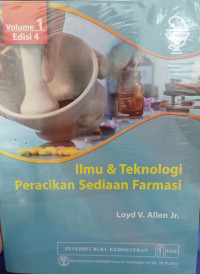 Ilmu & Teknologi Peracikan Sediaan Farmasi Volume 1 Edisi 4