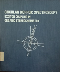 Circular Dichroic Spectroscopy Exciton Coupling In Organic Streochemistry