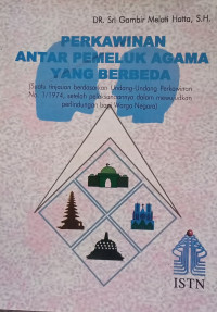 Perkawinan Antar Pemeluk Agaman Yang Berbeda